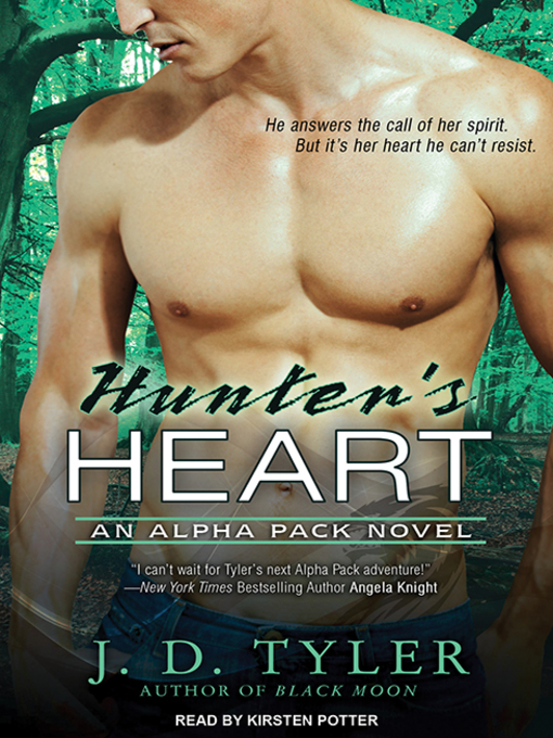 Title details for Hunter's Heart by J. D. Tyler - Available